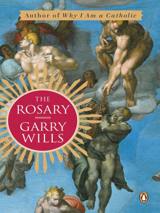 Title details for The Rosary by Garry Wills - Available